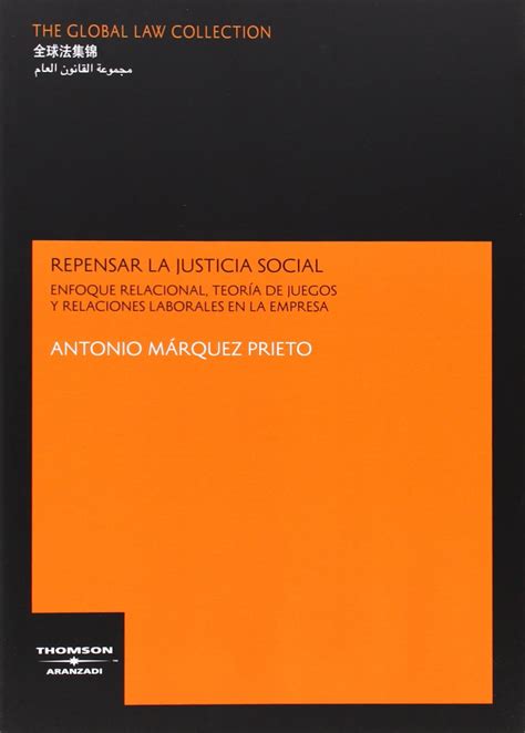 Buy Repensar la justicia social - Enfoque relacional, teoría de juegos ...