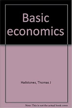 Basic economics : J Thomas Hailstones: Amazon.in: Books