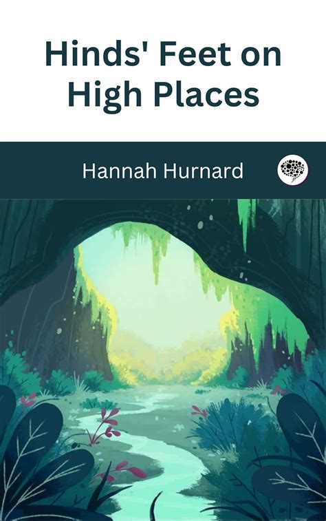 Hinds' Feet on High Places eBook : Hannah Hurnard: Amazon.in: Books