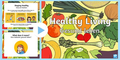Healthy Eating and Living PowerPoint English/German