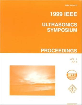 Buy 1999 Ultrasonics Symposium IEEE Int Book Online at Low Prices in ...