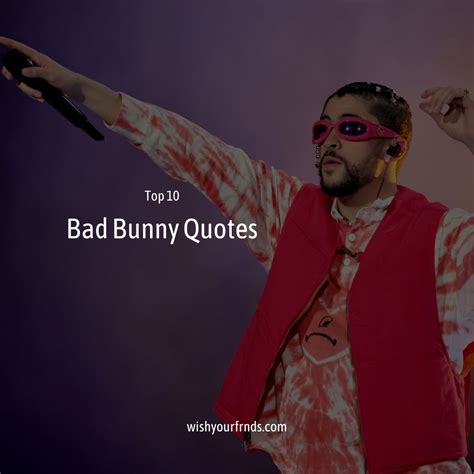 Bad Bunny Quotes For Captions at Betty Sansbury blog