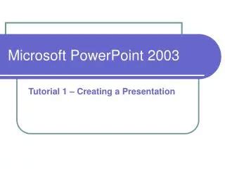 Image result for Microsoft PowerPoint 2003 Tutorial
