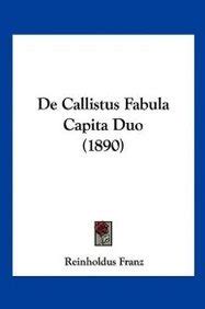 Amazon.in: Buy De Callistus Fabula Capita Duo (1890) Book Online at Low ...