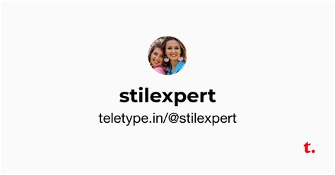 @stilexpert — Teletype