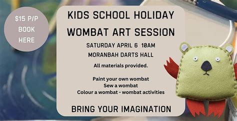 Kids Holiday Wombat Sessions (Moranbah), Bacon Street, Moranbah, 6 ...