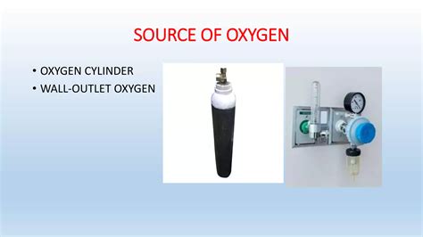 Oxygen Cylinders and Flowmeter- Uses and Maintenance | PPTX