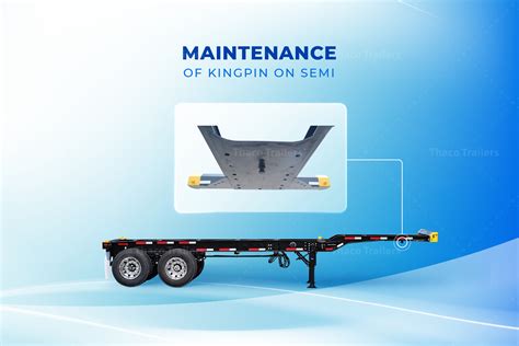 What is a kingpin on a semi? Role in semi-trailer connections - Thaco ...