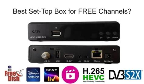 Which Set Top Box is best for free channels?