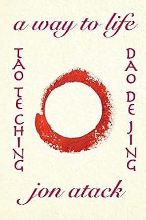 Buy Tao Te Ching by Lao Tzu: A Version by Jon Atack Book Online at Low ...