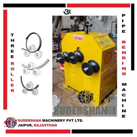 Sudershan - Pipe Bending Machines - Three Roll Pipe Bending Machine ...