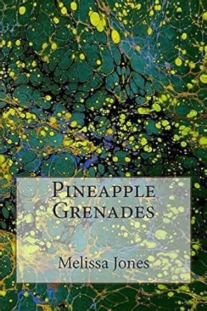 Buy Pineapple Grenades Book Online at Low Prices in India | Pineapple ...