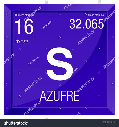 Azufre Symbol Sulfur Spanish Language Element 库存矢量图（免版税）518221006 ...