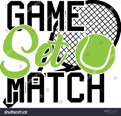Game Set Match Quote Tennis Ball Stock Vector (Royalty Free) 1777990739 ...