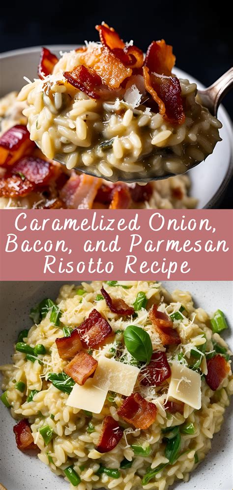 Caramelized Onion, Bacon, and Parmesan Risotto Recipe | Recipe in 2025 ...