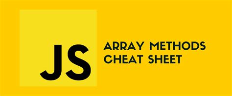 Image result for JavaScript Array Methods Cheat Sheet