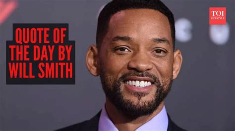 Quote of the day by Will Smith: “If you're not willing to work hard ...