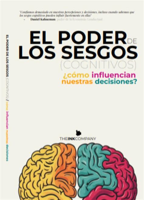 EL Poder de los Sesgos (Cognitivos): ¿cómo influencian nuestras ...