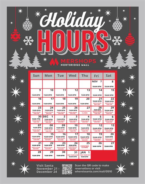 HOLIDAY HOURS — Northridge Mall