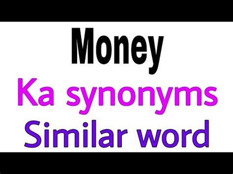 Synonyms of Money | Money ka synonyms | similar word of Money | synonym ...