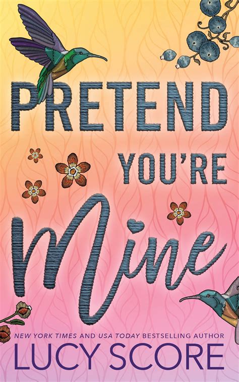Pretend You're Mine by Lucy Score ⋆ LitBuzz