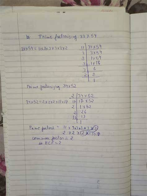 HCF of 33 x 54 and 34 x 52 is - Brainly.in