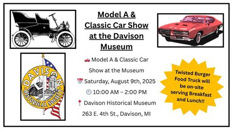 Model A & Classic Car Show at the Davison Museum, 263 E Fourth Street ...
