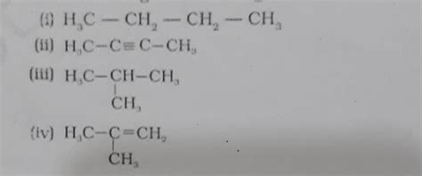 Which among the following are unsaturated hydrocarbons?(a) (i) and (iii ...