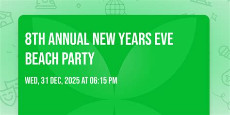 8th Annual New Years Eve Beach Party, 1658 VFW Road, West Point VA, 31 ...