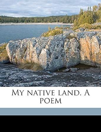 Amazon.in: Buy My Native Land. a Poem Book Online at Low Prices in ...