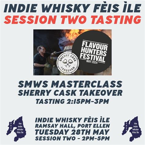Indie Fèis Tasting 3. SMWS Masterclass - Sherry Cask Takeover, Ramsay ...