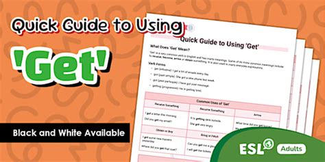 Quick Guide to Using 'Get' [Adults, B1]