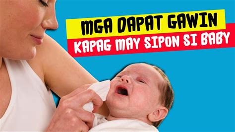 5 Tips Na Dapat Gawin Para Sa Baby Na May Sipon | How To Handle Colds ...