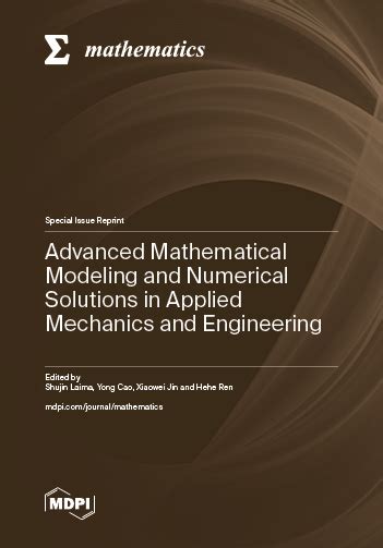 Advanced Mathematical Modeling and Numerical Solutions in Applied ...