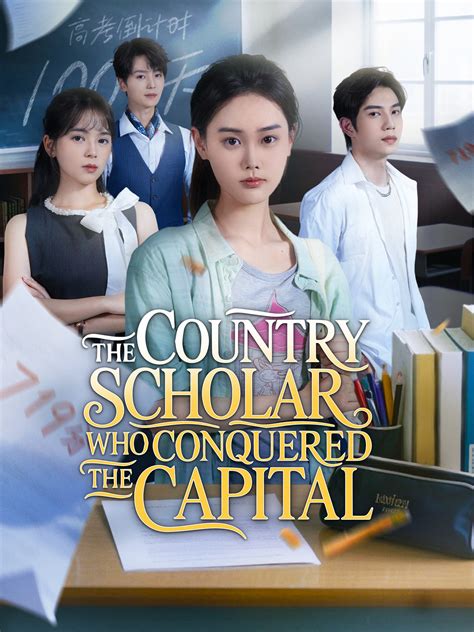 The Country Scholar Who Conquered the Capital / The Heiress Who Won ...