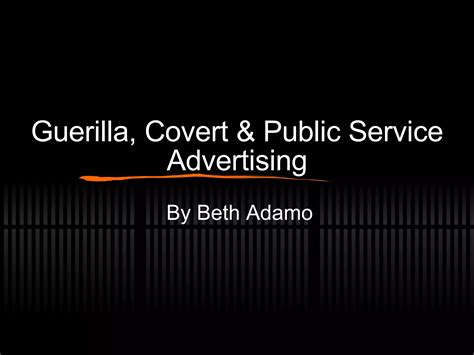 Guerilla Covert Psa Advertising | PPT