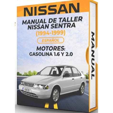 Manual de Taller Nissan Sentra (1994, 1995, 1996, 1997, 1...