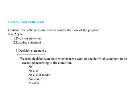 Operating system - Control Flow Statement: Control flow statements are ...