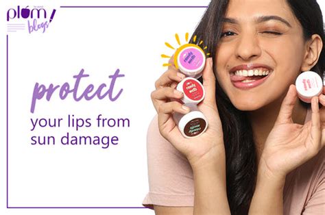 Protect your lips from sun damage – Plum