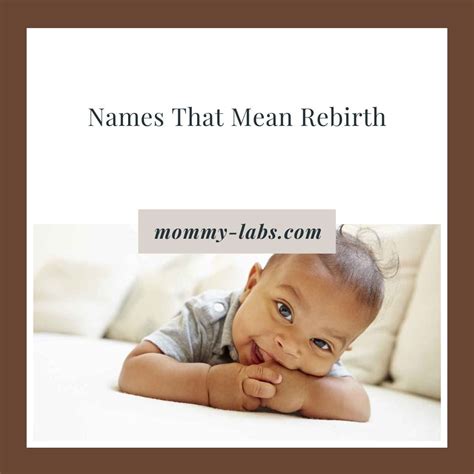 Names That Mean Rebirth - A New Begining Or Forever