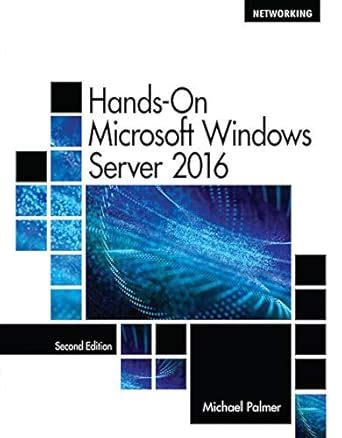 Buy Hands-On Microsoft Windows Server 2016 + MindTap Networking, 1 term ...