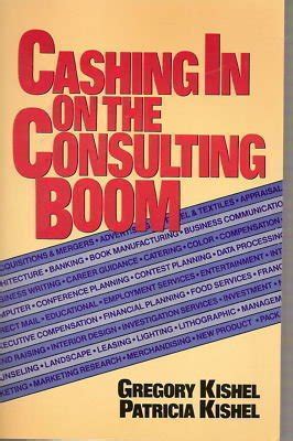 Buy Cashing In On The Consulting Boom Book Online at Low Prices in ...