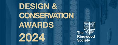 The Ringwood Society 2024 Design & Conservation Awards and Open Meeting ...