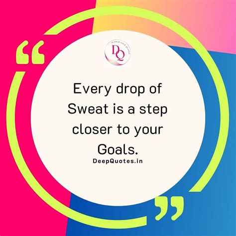 Every drop of sweat is a step closer to your goals.