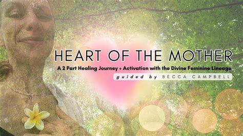 HEART OF THE MOTHER - Ancestral Healing Channeled Transmission with ...