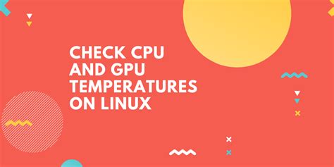 Linux Monitor Temperatures 的图像结果