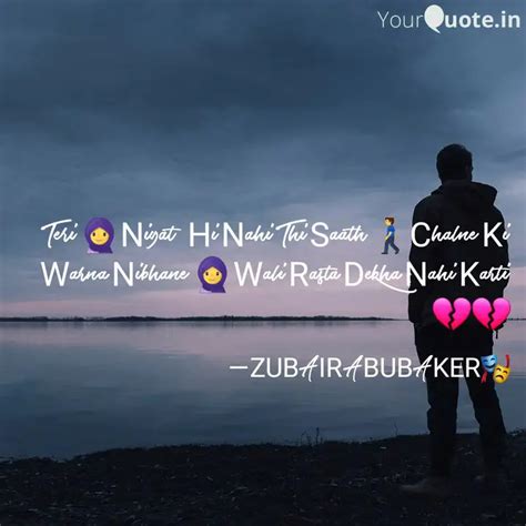 Teri 🧕 Niyat Hi Nahi Thi... | Quotes & Writings by Mohammed Zubair ...
