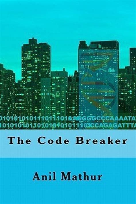 The Code Breaker: Buy The Code Breaker by Mathur Anil at Low Price in ...