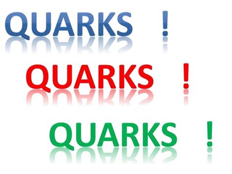 Image result for Quarks Definitions