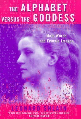 Buy The Alphabet Versus the Goddess: The Conflict Between Word And ...